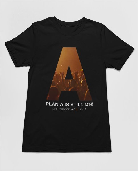 T-Shirt - Plan A